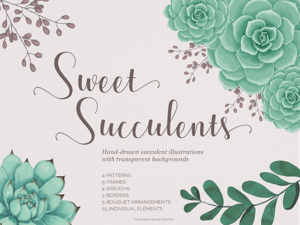 Sweet Succulents